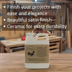 HardWax Oil with Nano-Ceramic Additives- Furniture Oil and Hardwax 16 fl.oz