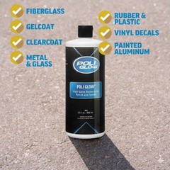 — 32 Ounce Fiberglass Restorer. Made for Boats and RVs and More.